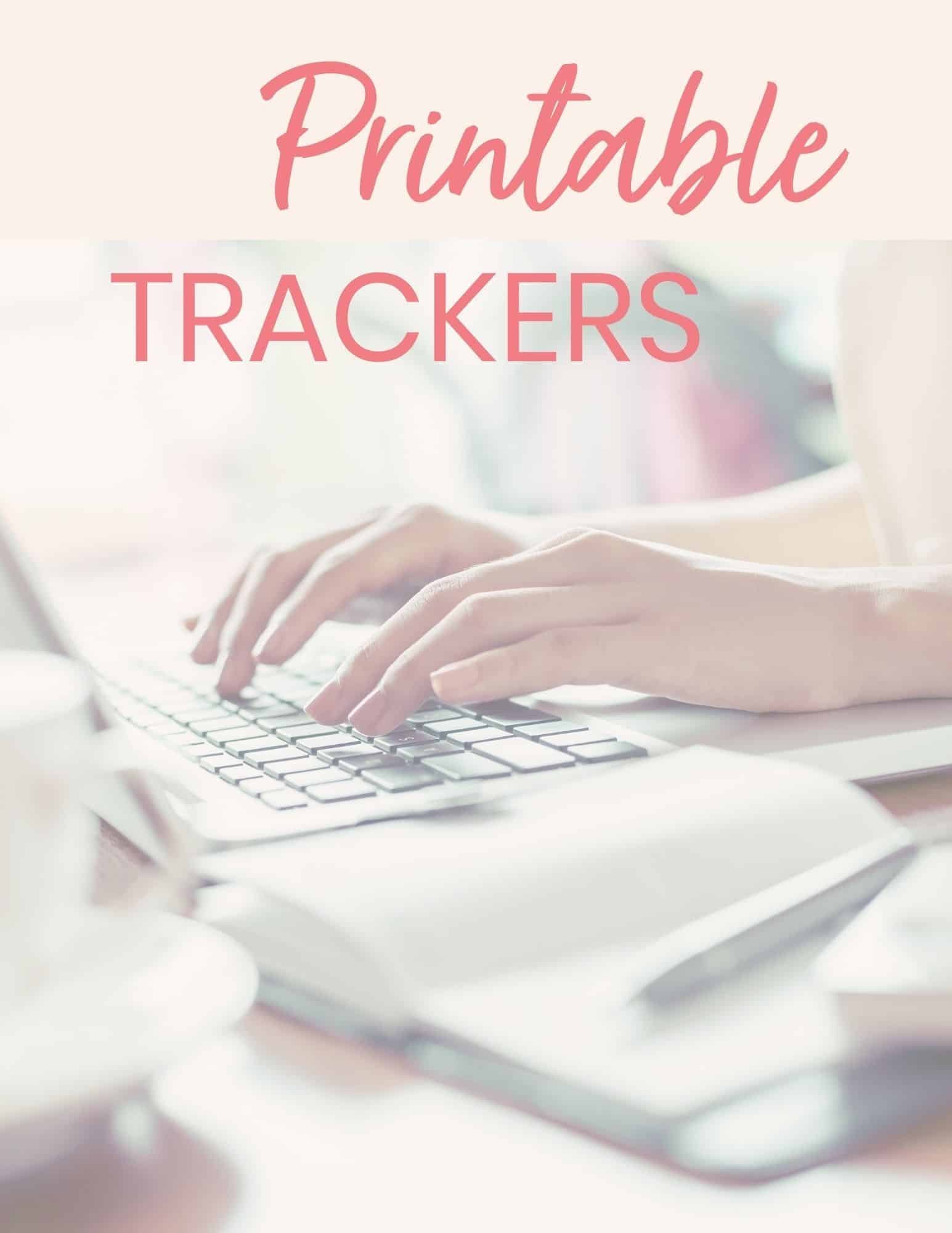 Printable Trackers