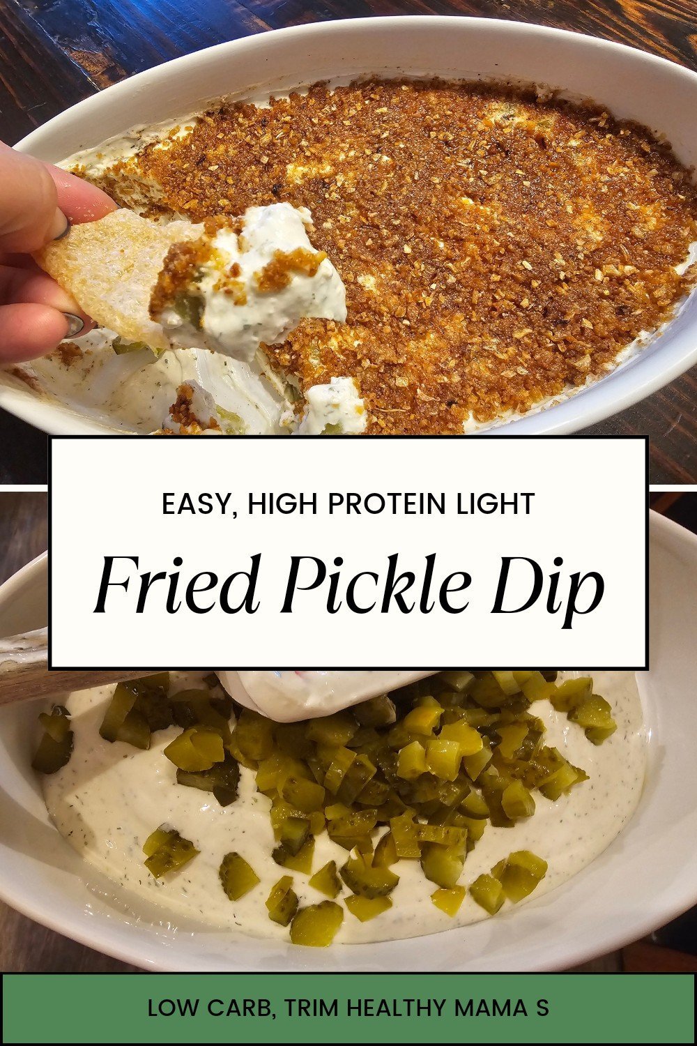 Easy and Tasty High Protein, Low Carb Fried Pickle Dip